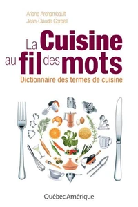 La cuisine au fil des mots