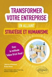 Transformer votre entreprise en alliant stratégie et humanisme