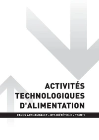 BTS DN - Activité technologique d'alimentation T1