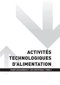 BTS DN - Activité technologique d'alimentation T2