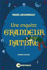 Une enquête grandeur nature