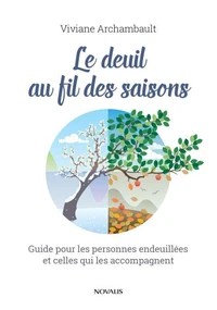 Le deuil au fil des saisons