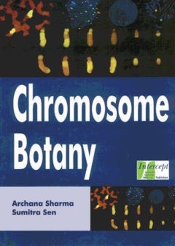Archana Sharma et Sumitra Sen - Chromosome botany.