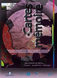 Olivier Buchsenschutz - Cartes mémoire - Aux origines du Berry : espace, peuplement, paysages, DVD.