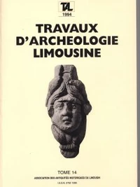 Travaux d'Archéologie Limousine N° 14/1994