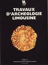 Travaux d'Archéologie Limousine N° 16/1996