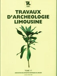 Travaux d'Archéologie Limousine N° 17/1997