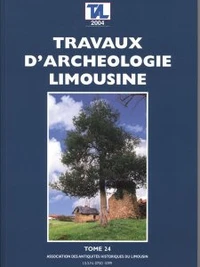 Travaux d'Archéologie Limousine N° 24/2004