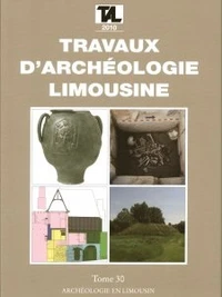 Travaux d'Archéologie Limousine N° 30/2010