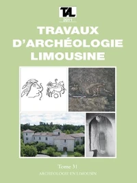 Travaux d'Archéologie Limousine N° 31/2011