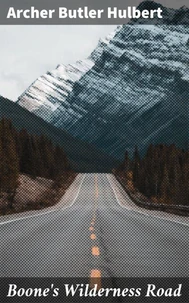 Boone's Wilderness Road