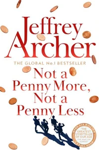 Not A Penny More, Not A Penny Less