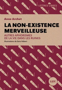 La non-existence merveilleuse