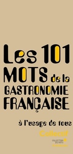  Archibooks - 101 mots de la gastronomie française.