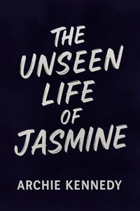 The Unseen Life of Jasmine