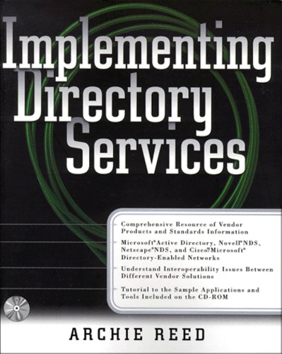 Archie Reed - Implementing Directory Services. Cd-Rom Included.
