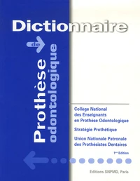 Dictionnaire de prothèse odontologique