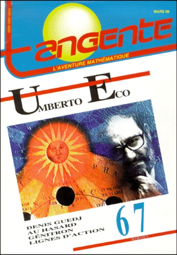  Collectif - Tangente N° 67, Mars 1999 : Umberto Eco.