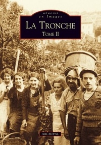  Archipal - La Tronche - Tome 2.