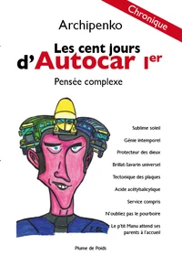 Les cent jours d'Autocar Ier