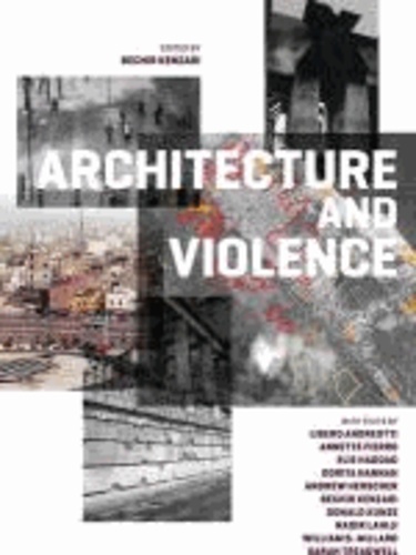 Bechir Kenzari - Architecture and Violence.