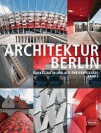 Architektur Berlin 2 - Baukultur in und aus der Hauptstadt.