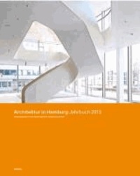 Architektur in Hamburg Jahrbuch 2013.