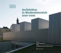  Architekturnetzwerk - Architektur in NiederOsterreich 2010-2020.