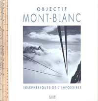 Objectif Mont-Blanc