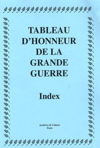  Archives & culture - Tableau d'honneur de la Grande Guerre - Index.
