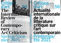 Sylvie Mokhtari - Critique d'art N° 56, printemps-été 2021 : Actualité internationale de la littérature critique sur l’art contemporain.