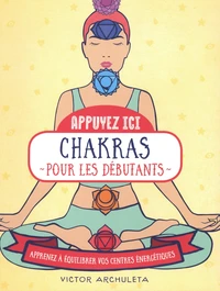 Chakras pour les débutants