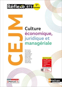 Culture économique juridique et managériale BTS 1re année Réflexe