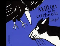 Milton et le corbeau