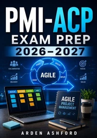PMI-ACP Exam Prep 2026–2027