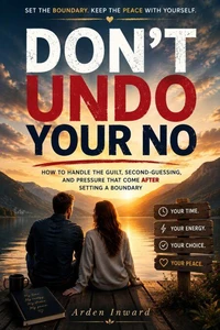 Don't Undo Your No
