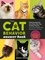 The Cat Behavior Answer Book, 2nd Edition. Understanding How Cats Think, Why They Do What They Do, and How to Strengthen Our Relationships with Them