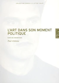 L'art dans son moment politique
