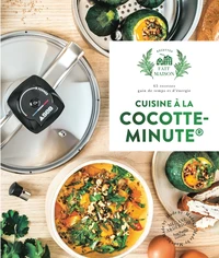 Cuisine à la cocotte-minute