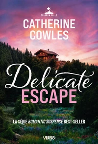 Delicate Escape (édition française)