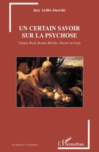 Un certain savoir sur la psychose