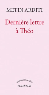 Dernière lettre à Théo