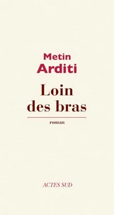 Loin des bras