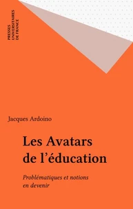 Les avatars de l'éducation