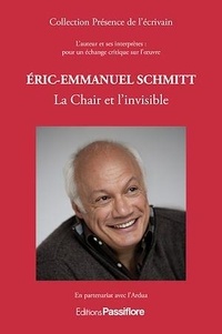  ARDUA et Gérard Peylet - Eric-Emmanuel Schmitt - La chair et l'invisible.