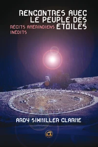 Rencontres avec le peuple des étoiles