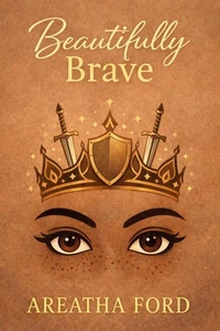 Beautifully Brave
