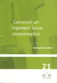 Concevoir un logement basse consommation