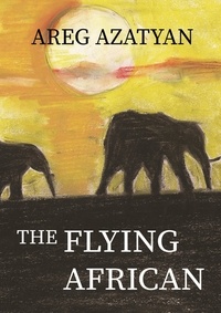  Areg Azatyan - The Flying African.
