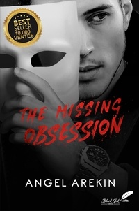 Arekin Angel - The missing obsession.